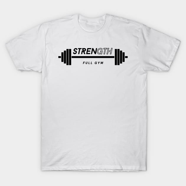 dumbbell with the word strength T-Shirt by Avash